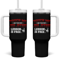 Brazilian BJJ Tumbler With Handle Touch Me First Jiu Jitsu Lesson Is Free - Wonder Print Shop