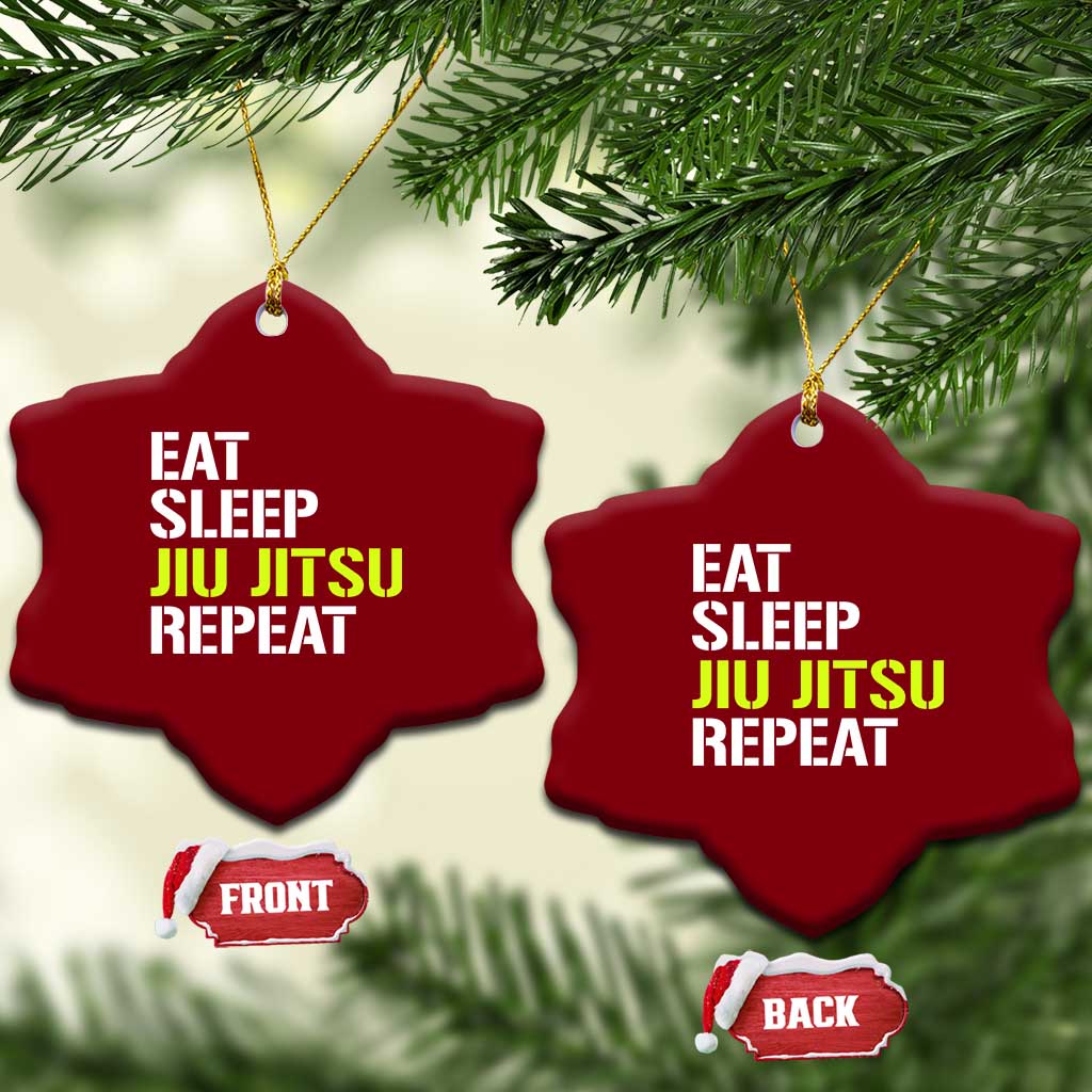 Eat Sleep Jiu Jitsu Repeat Ceramic Ornament Cool JiuJitsu BJJ - Wonder Print Shop