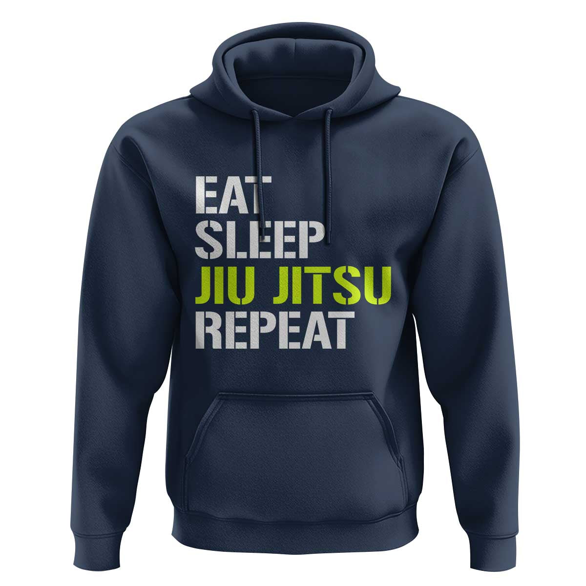 Eat Sleep Jiu Jitsu Repeat Hoodie Cool JiuJitsu BJJ - Wonder Print Shop