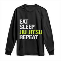 Eat Sleep Jiu Jitsu Repeat Long Sleeve Shirt Cool JiuJitsu BJJ - Wonder Print Shop