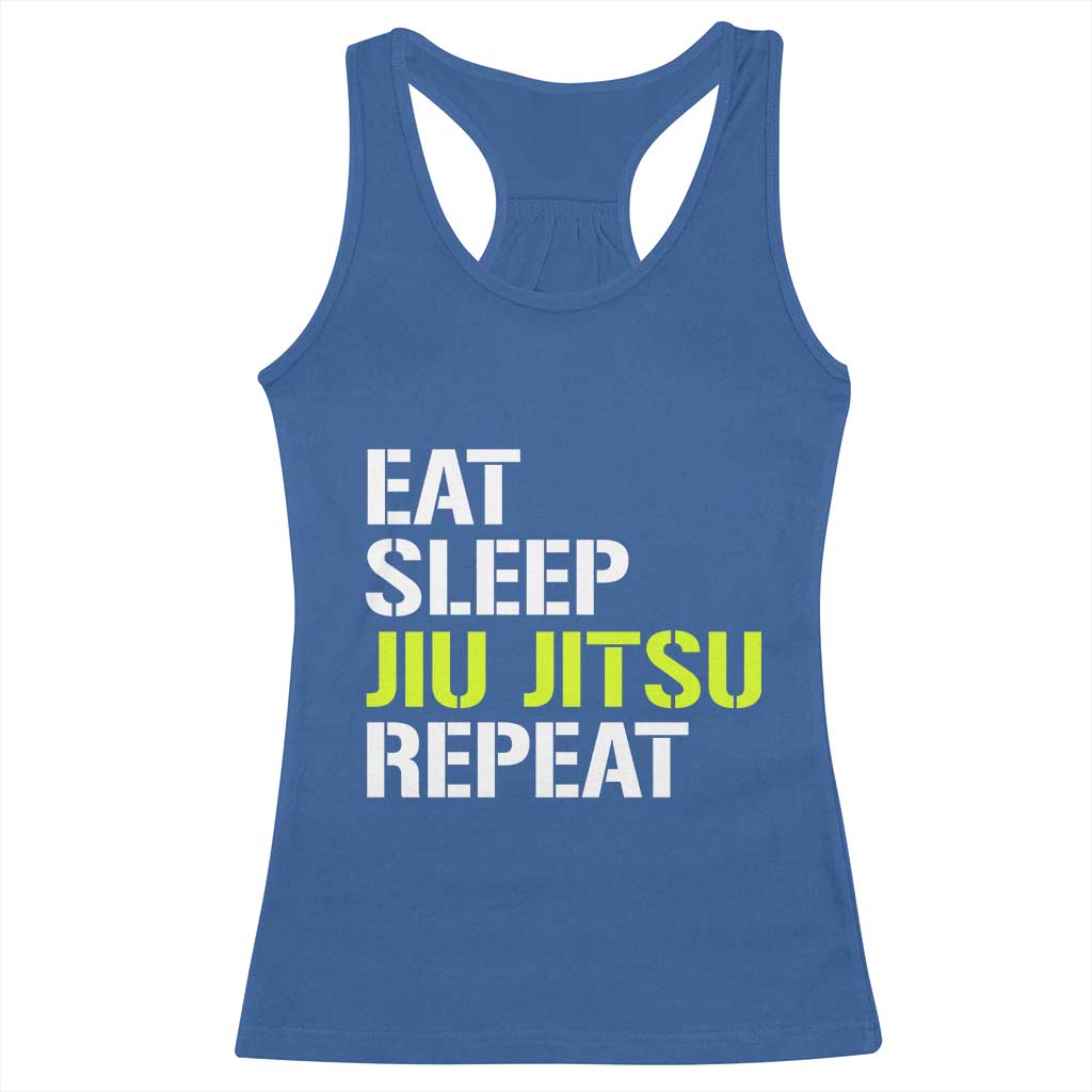 Eat Sleep Jiu Jitsu Repeat Racerback Tank Top Cool JiuJitsu BJJ - Wonder Print Shop