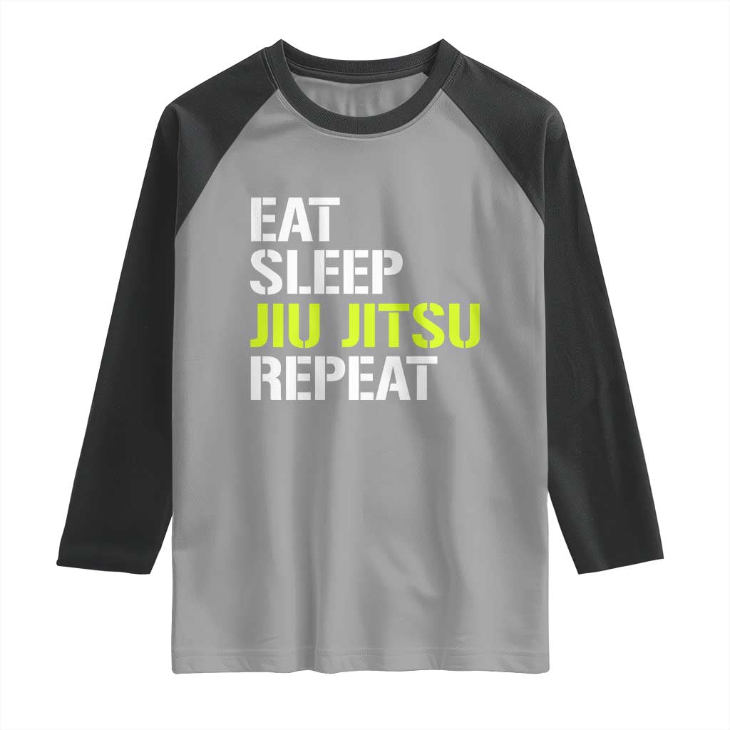 Eat Sleep Jiu Jitsu Repeat Raglan Shirt Cool JiuJitsu BJJ - Wonder Print Shop