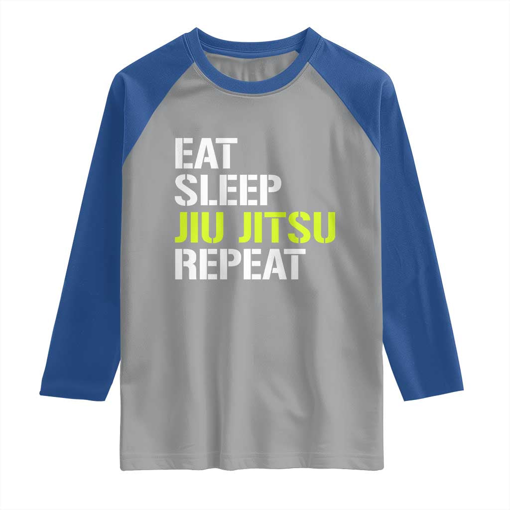 Eat Sleep Jiu Jitsu Repeat Raglan Shirt Cool JiuJitsu BJJ - Wonder Print Shop