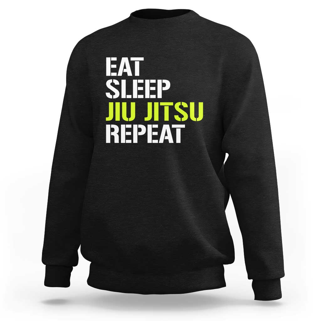Eat Sleep Jiu Jitsu Repeat Sweatshirt Cool JiuJitsu BJJ - Wonder Print Shop