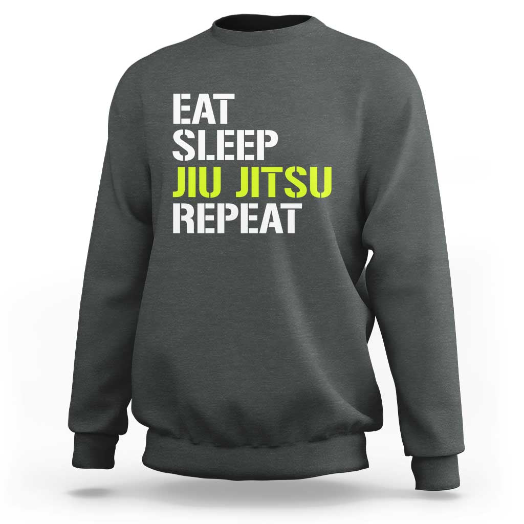 Eat Sleep Jiu Jitsu Repeat Sweatshirt Cool JiuJitsu BJJ - Wonder Print Shop