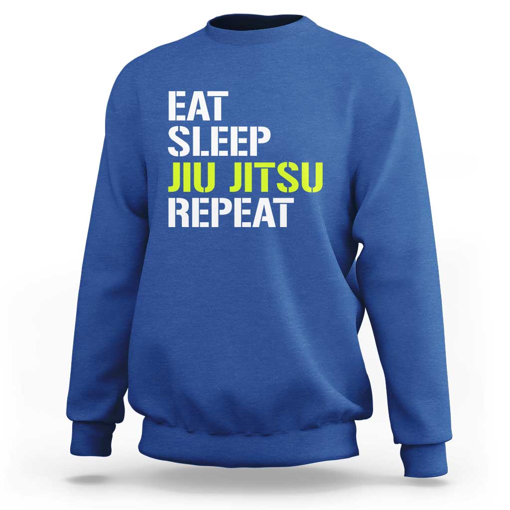 Eat Sleep Jiu Jitsu Repeat Sweatshirt Cool JiuJitsu BJJ - Wonder Print Shop