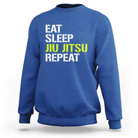 Eat Sleep Jiu Jitsu Repeat Sweatshirt Cool JiuJitsu BJJ - Wonder Print Shop