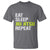 Eat Sleep Jiu Jitsu Repeat T Shirt Cool JiuJitsu BJJ - Wonder Print Shop