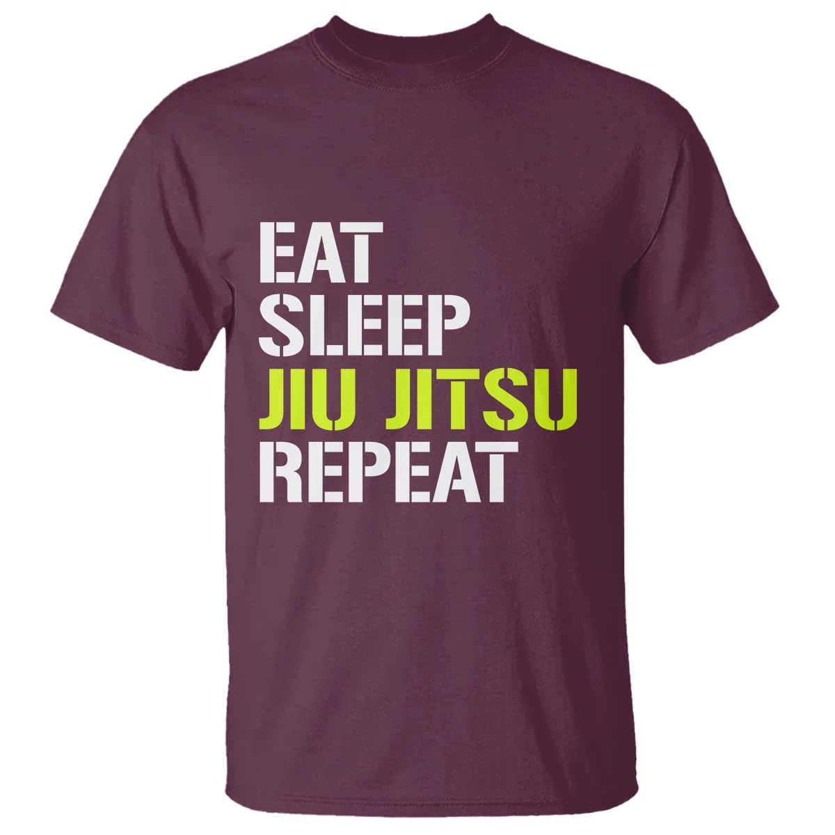 Eat Sleep Jiu Jitsu Repeat T Shirt Cool JiuJitsu BJJ - Wonder Print Shop