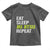 Eat Sleep Jiu Jitsu Repeat Toddler T Shirt Cool JiuJitsu BJJ - Wonder Print Shop