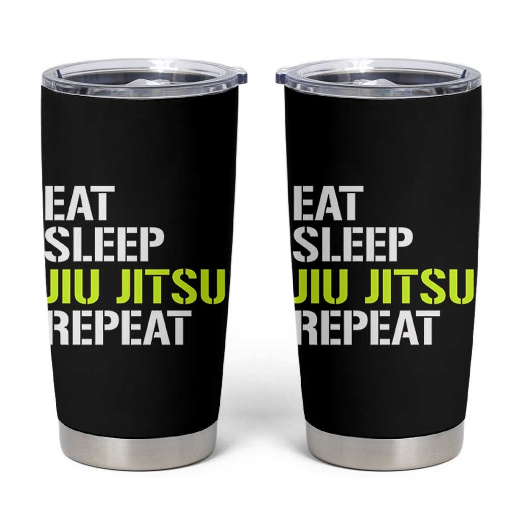 Eat Sleep Jiu Jitsu Repeat Tumbler Cup Cool JiuJitsu BJJ - Wonder Print Shop