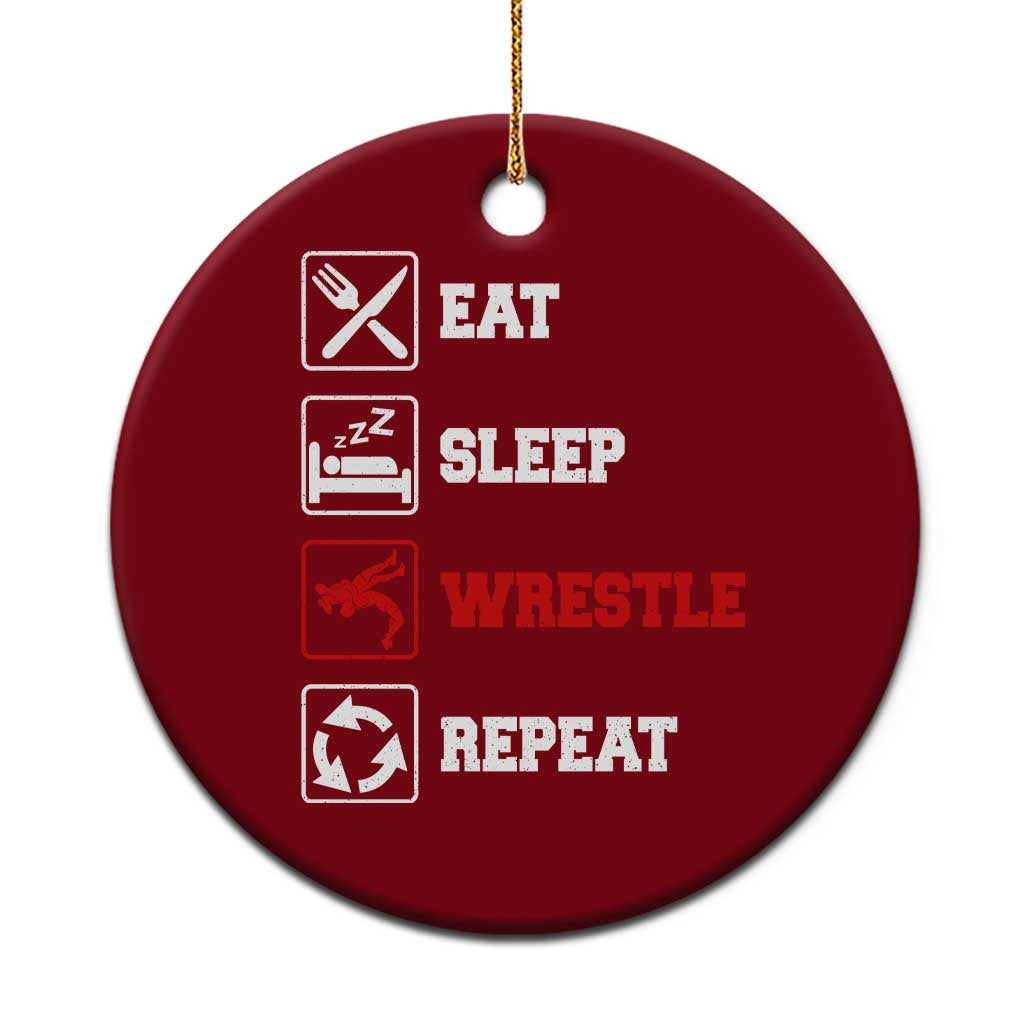 Eat Sleep Wrestle Repeat Ceramic Ornament Funny Wrestling Gym - Wonder Print Shop