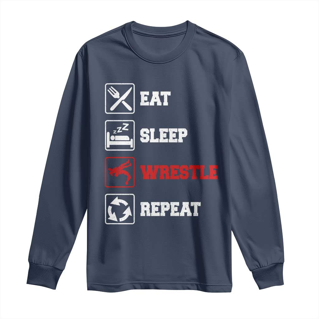 Eat Sleep Wrestle Repeat Long Sleeve Shirt Funny Wrestling Gym - Wonder Print Shop