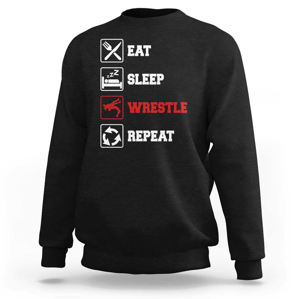 Eat Sleep Wrestle Repeat Sweatshirt Funny Wrestling Gym - Wonder Print Shop