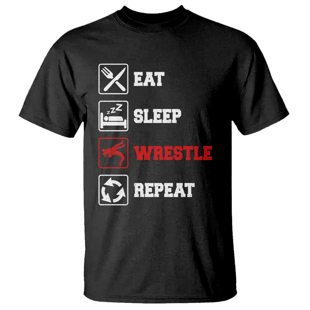 Eat Sleep Wrestle Repeat T Shirt Funny Wrestling Gym - Wonder Print Shop
