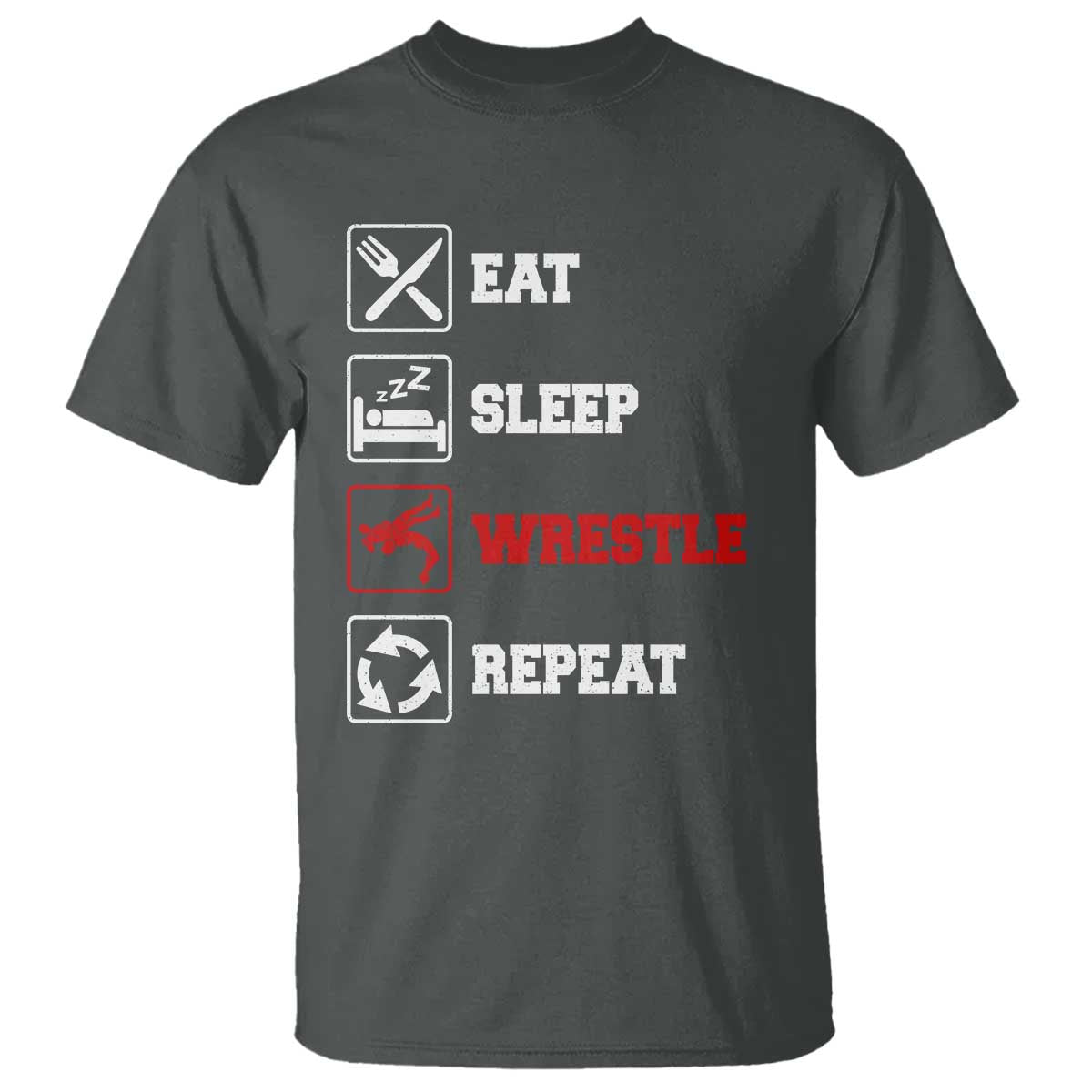 Eat Sleep Wrestle Repeat T Shirt Funny Wrestling Gym - Wonder Print Shop