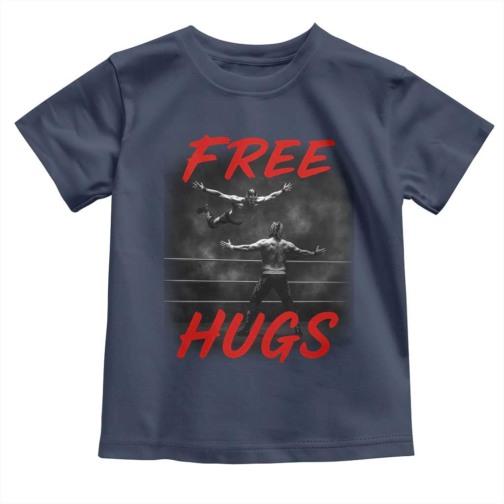 Free Hugs Wrestling Toddler T Shirt Funny Luchador Mexican Wrestler - Wonder Print Shop