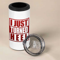 I Just Turned Heel 4 in 1 Can Cooler Tumbler Pro Wrestling Retro Distressed - Wonder Print Shop