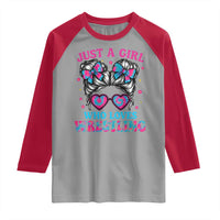 Just A Girl Who Loves Wrestling Raglan Shirt Funny Wrestle Lover Wrestler Messy Bun - Wonder Print Shop