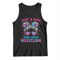 Just A Girl Who Loves Wrestling Tank Top Funny Wrestle Lover Wrestler Messy Bun - Wonder Print Shop