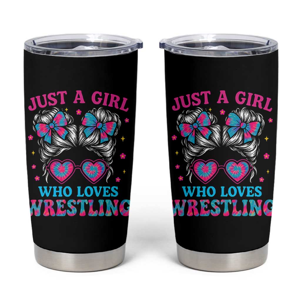 Just A Girl Who Loves Wrestling Tumbler Cup Funny Wrestle Lover Wrestler Messy Bun - Wonder Print Shop
