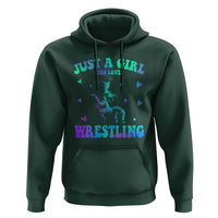 Just A Girl Who Loves Wrestling Hoodie Funny Wrestle Lover Wrestler - Wonder Print Shop