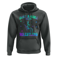 Just A Girl Who Loves Wrestling Hoodie Funny Wrestle Lover Wrestler - Wonder Print Shop