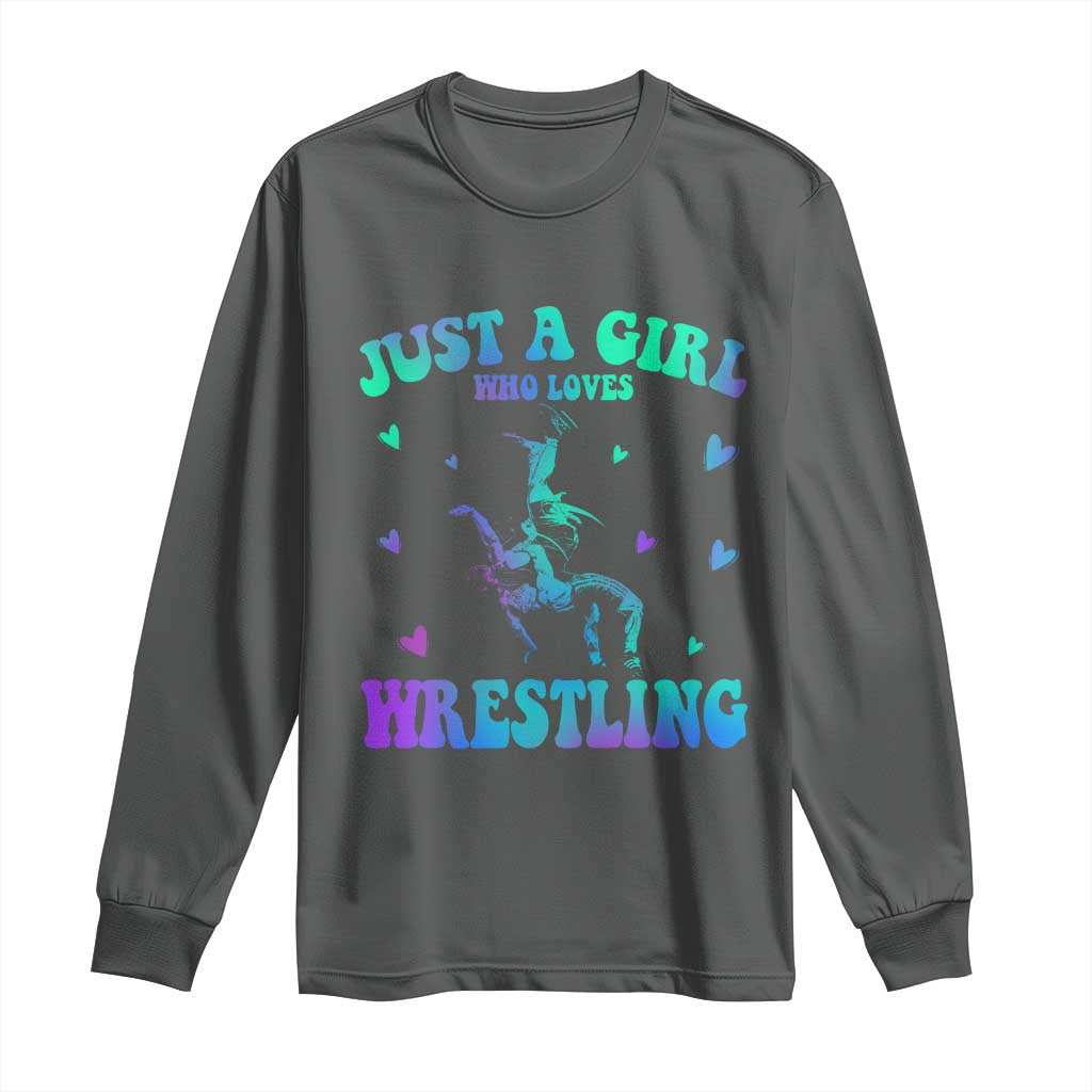 Just A Girl Who Loves Wrestling Long Sleeve Shirt Funny Wrestle Lover Wrestler - Wonder Print Shop