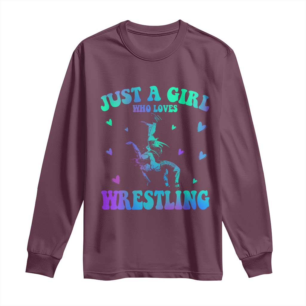 Just A Girl Who Loves Wrestling Long Sleeve Shirt Funny Wrestle Lover Wrestler - Wonder Print Shop