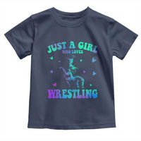 Just A Girl Who Loves Wrestling Toddler T Shirt Funny Wrestle Lover Wrestler - Wonder Print Shop