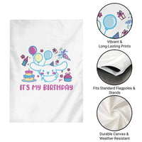 Its My Birthday Garden Flag Girl Party Funny Bday Family Party