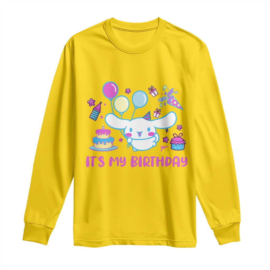 Its My Birthday Long Sleeve Shirt Girl Party Funny Bday Family Party