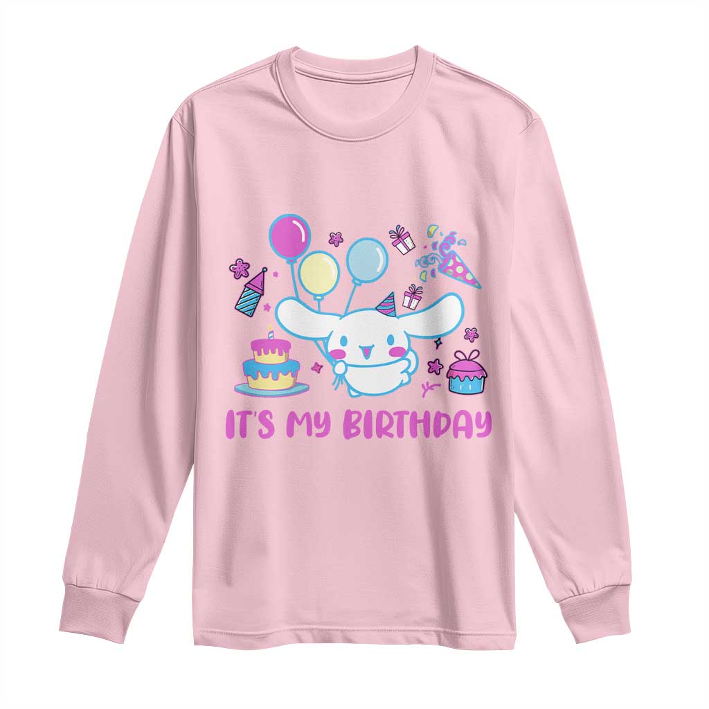 Its My Birthday Long Sleeve Shirt Girl Party Funny Bday Family Party