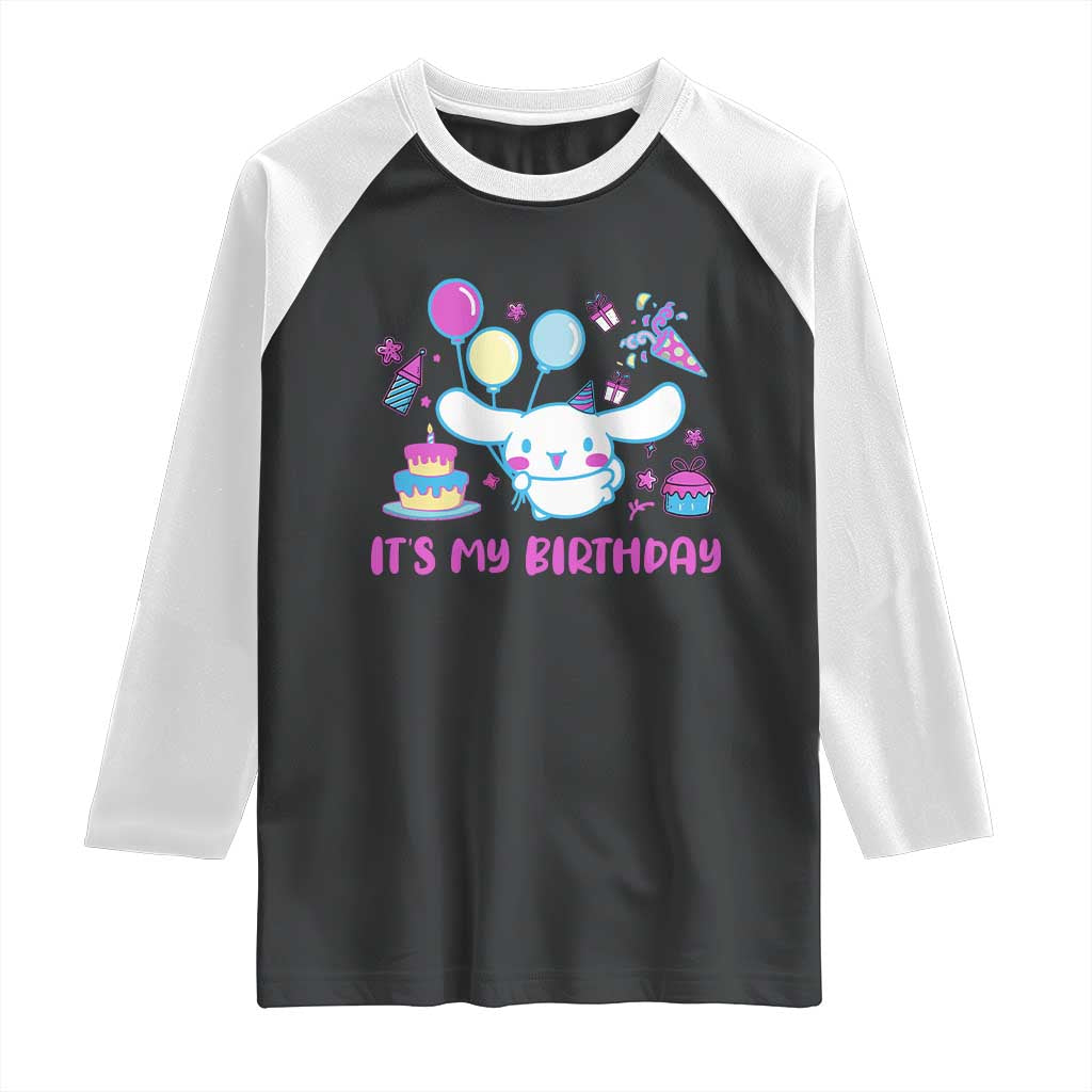 Its My Birthday Raglan Shirt Girl Party Funny Bday Family Party