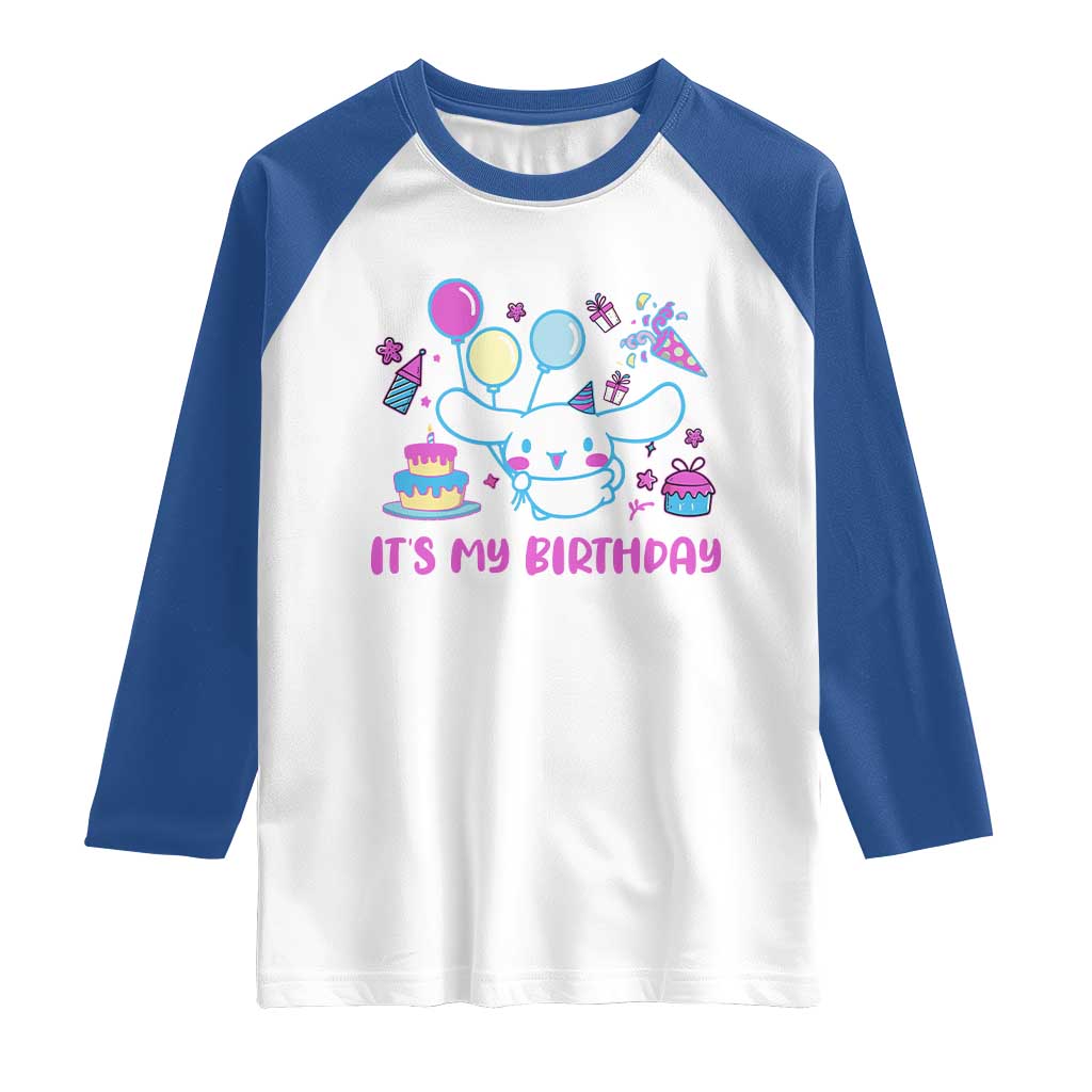Its My Birthday Raglan Shirt Girl Party Funny Bday Family Party