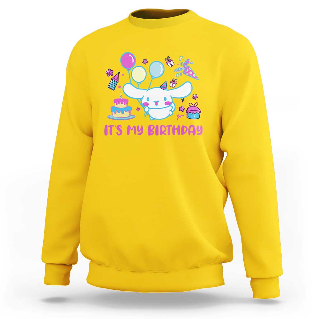 Its My Birthday Sweatshirt Girl Party Funny Bday Family Party