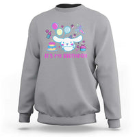 Its My Birthday Sweatshirt Girl Party Funny Bday Family Party