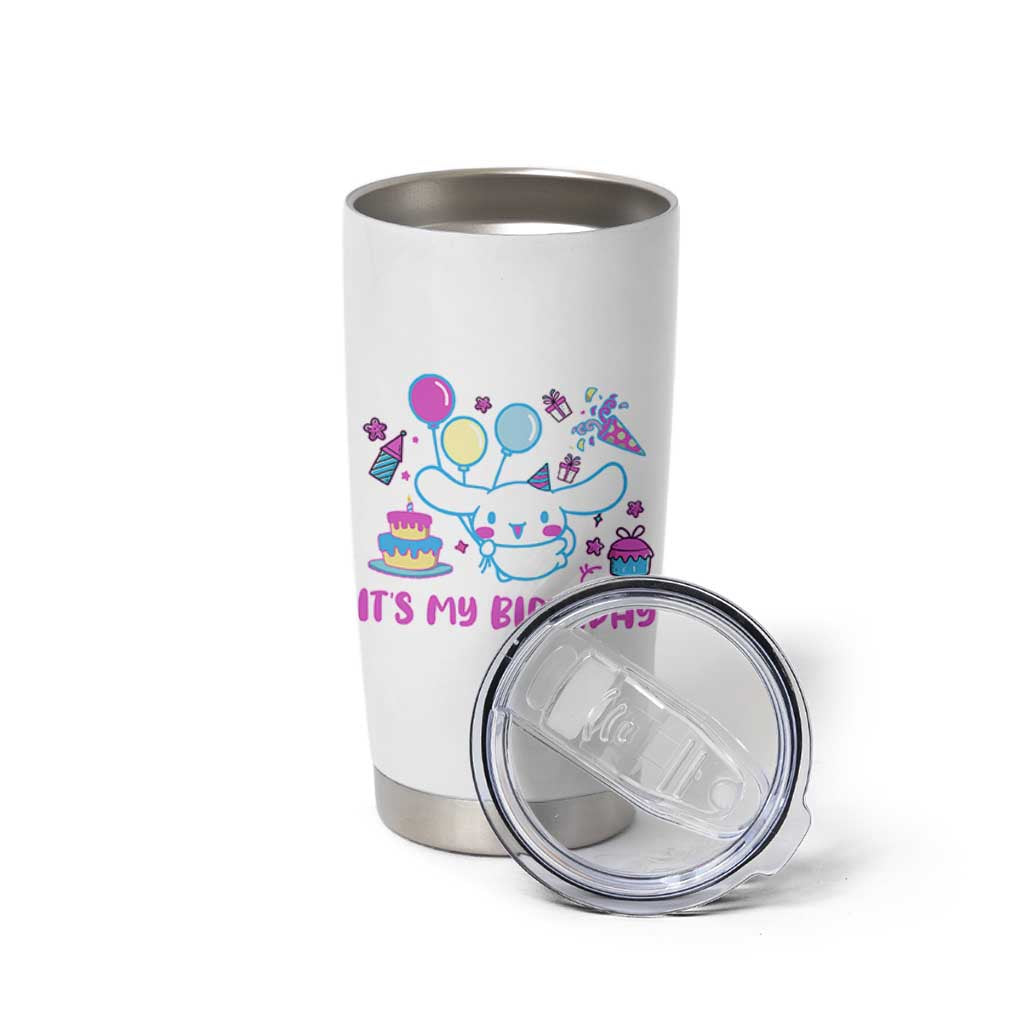Its My Birthday Tumbler Cup Girl Party Funny Bday Family Party
