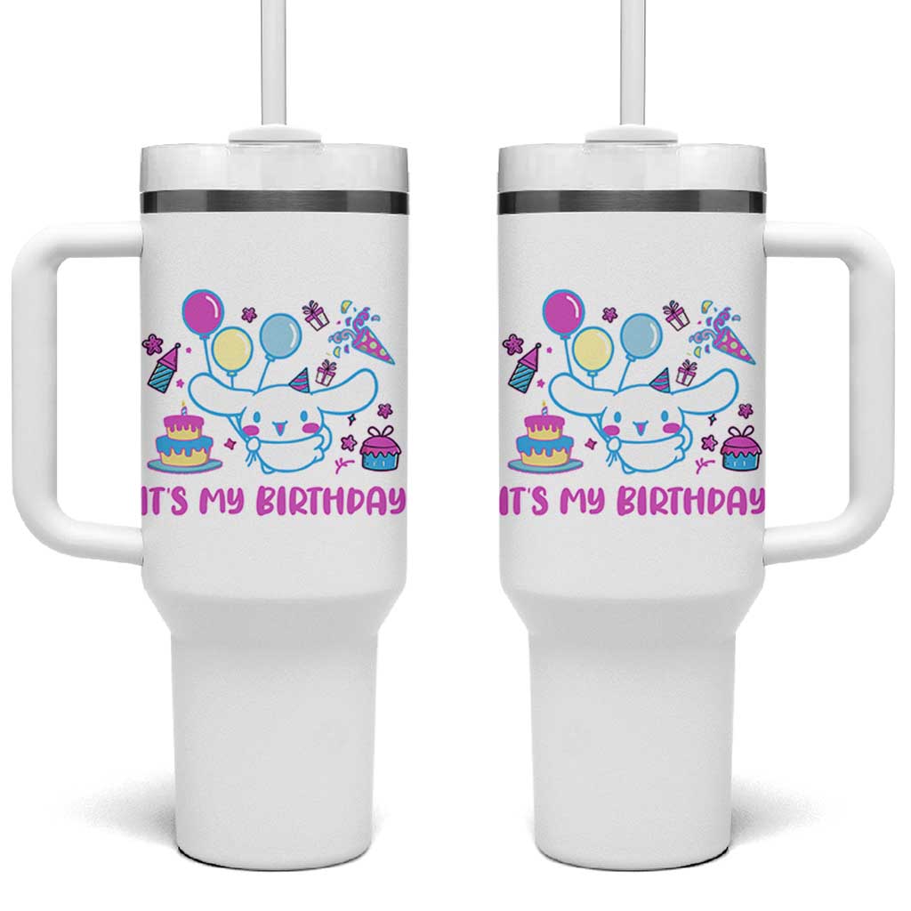 Its My Birthday Tumbler With Handle Girl Party Funny Bday Family Party