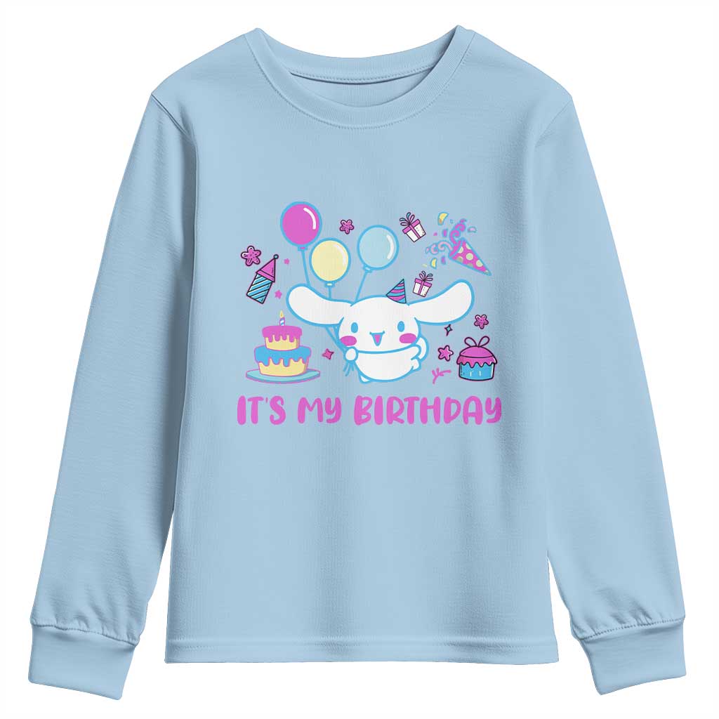 Its My Birthday Youth Sweatshirt Girl Party Funny Bday Family Party