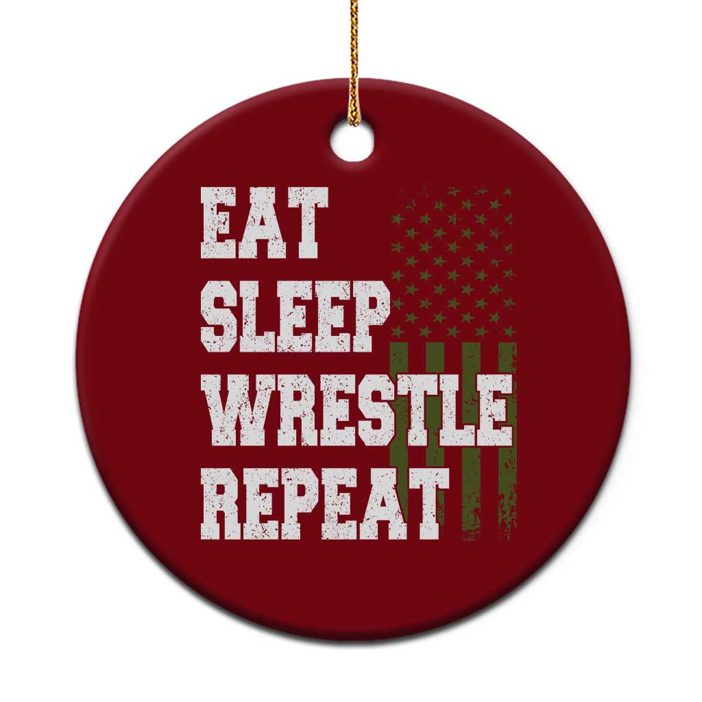 Eat Sleep Wrestle Repeat Ceramic Ornament Funny Wrestling Gym American Flag - Wonder Print Shop