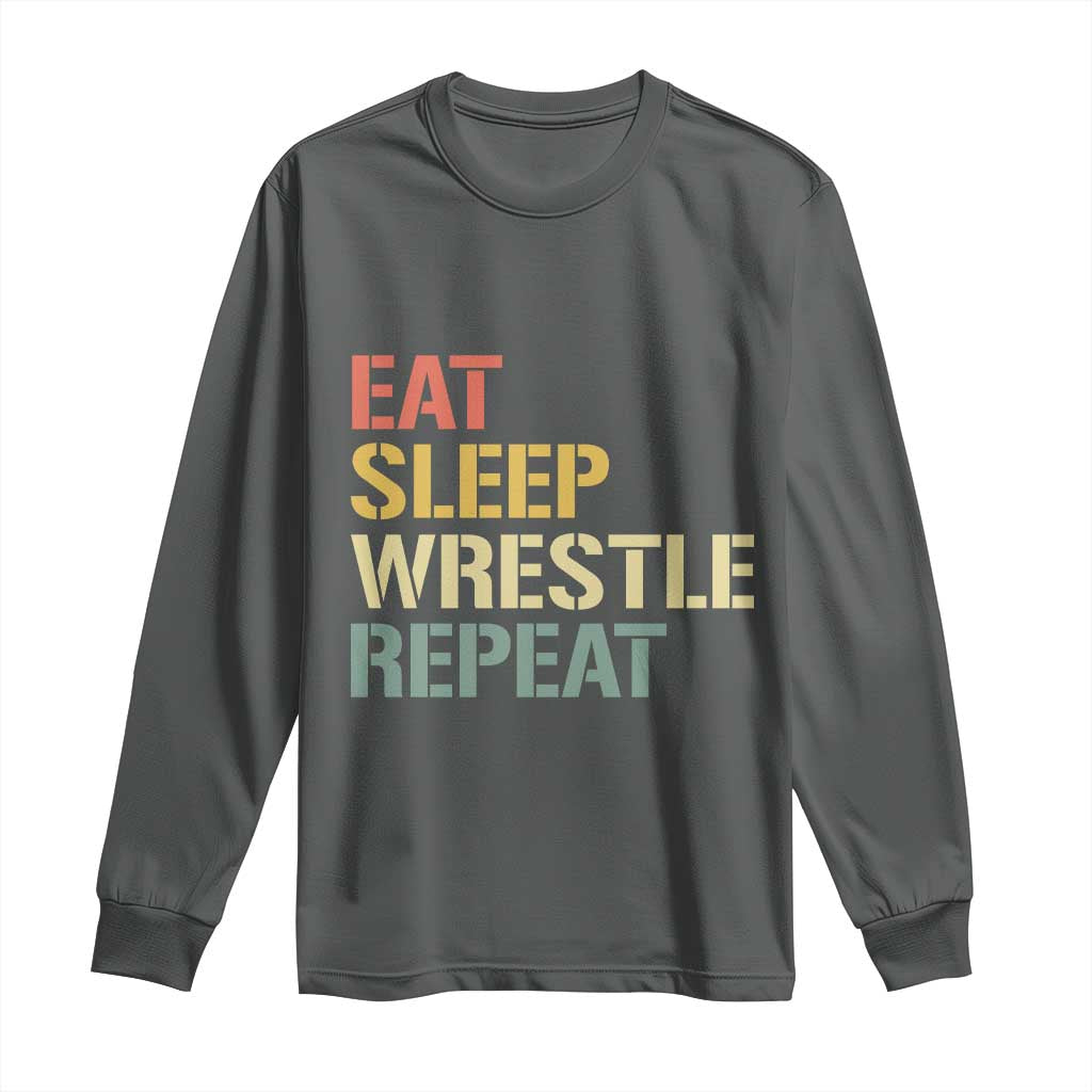 Eat Sleep Wrestle Repeat Long Sleeve Shirt Cool Wrestling - Wonder Print Shop