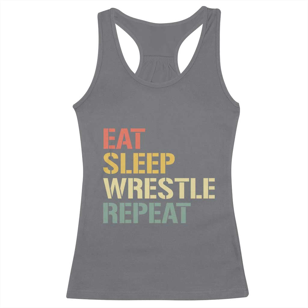 Eat Sleep Wrestle Repeat Racerback Tank Top Cool Wrestling - Wonder Print Shop
