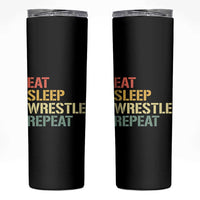 Eat Sleep Wrestle Repeat Skinny Tumbler Cool Wrestling - Wonder Print Shop