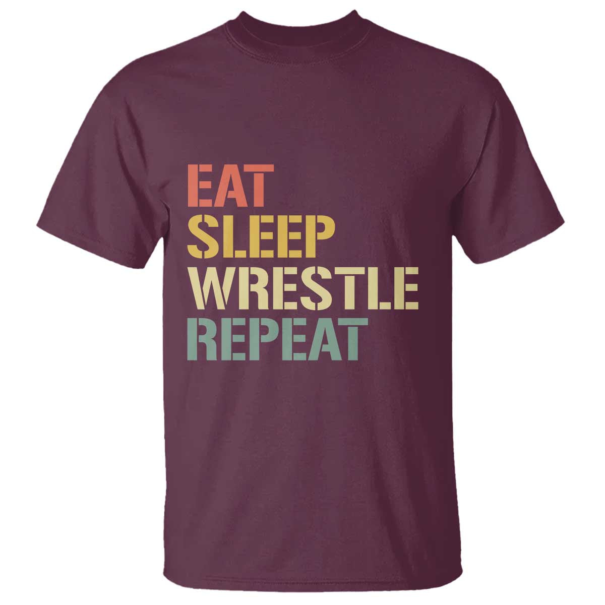 Eat Sleep Wrestle Repeat T Shirt Cool Wrestling - Wonder Print Shop