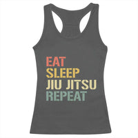 Retro Eat Sleep Jiu Jitsu Repeat Racerback Tank Top Vintage JiuJitsu BJJ - Wonder Print Shop