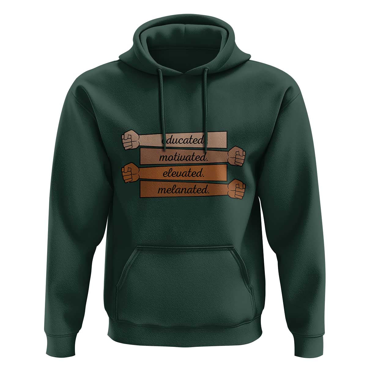 Black Pride Hoodie Educated Motivated Elevated Melanated BLM Melanin