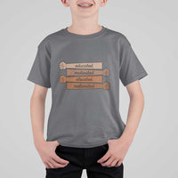 Black Pride T Shirt For Kid Educated Motivated Elevated Melanated BLM Melanin