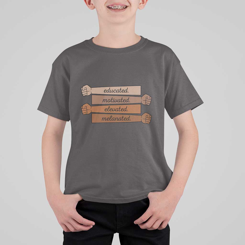Black Pride T Shirt For Kid Educated Motivated Elevated Melanated BLM Melanin