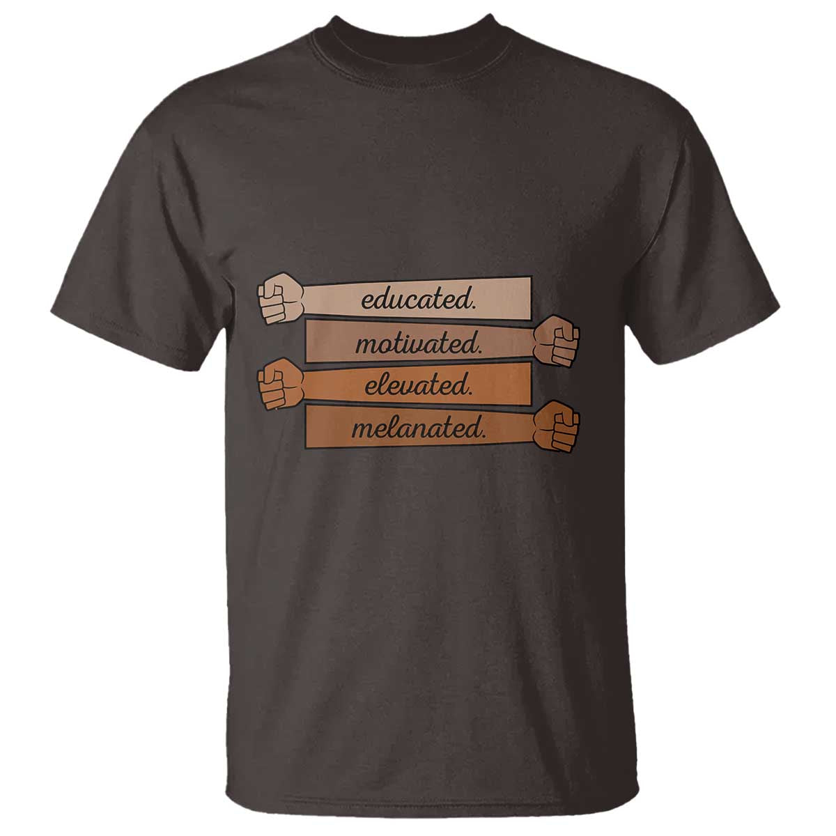 Black Pride T Shirt Educated Motivated Elevated Melanated BLM Melanin